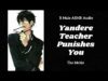[ENG SUB] Rated ASMR Yandere Teacher Caught and Taught You Bad Things