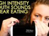 High Intensity Mouth Sounds & Ear Eating! Binaural ASMR