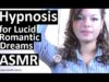 Hypnosis for Lucid Romantic Dreams – Female hypnotist Hour Long session #ASMR #Hypnosis #NLP