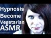 #Hypnosis for sleep with Oxanna; Become Vegetarian  #ASMR #NLP #femalehypnotist