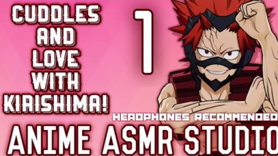 Kirishima Loves You And Cuddles /// ANIME ASMR