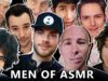 MEN OF ASMR – 29 Male ASMRtists (1.5 HOURS!)