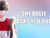 Shy Bully Asks You Out To Prom – ASMR