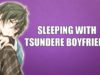 Sleeping With Tsundere Boyfriend – ASMR Roleplay