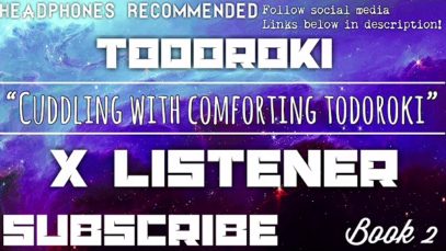 (Todoroki X Listener) ||| ANIME ASMR ||| “Cuddling With Comforting Todorki)