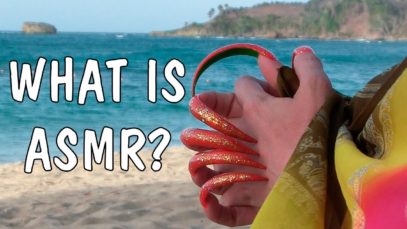 WHAT IS ASMR? Best trigger from long nails, tingles for relax, satisfying & sleep!