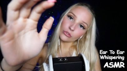 EAR TO EAR WHISPERING ASMR
