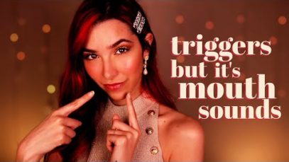ASMR But Mouth Sounds Replace the Triggers ?