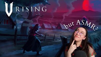 ASMR | Can I make V Rising relaxing??🧛 Soft spoken vampire ASMR