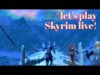 Live ASMR 🔴 My first time streaming Skyrim in 4 YEARS!! ✨ Come hang out and relax! ✨